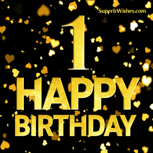 Happy 1st Birthday With Gold Heart Confetti GIF | SuperbWishes.com
