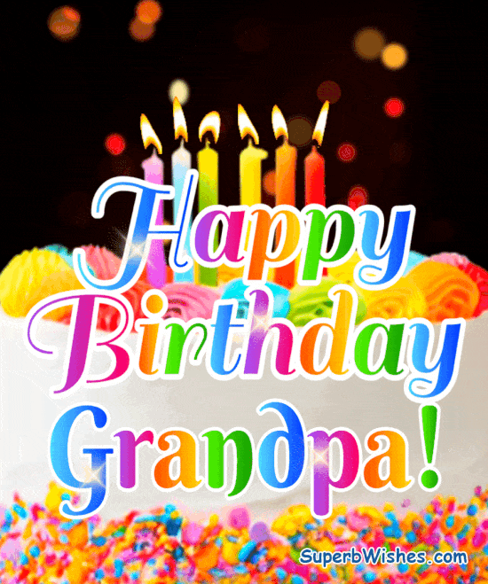Birthday Cake With Candles GIF - Happy Birthday, Grandpa! | SuperbWishes
