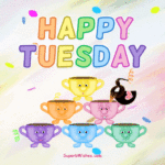 Happy Tuesday GIF With Colorful Tea Cups