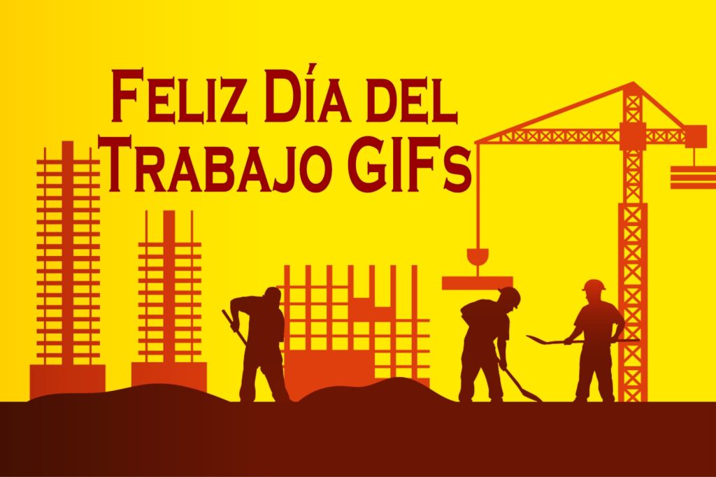 Feliz Día del Trabajo 2024 GIFs Animados