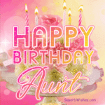 Pink Floral Birthday Cake GIF - Happy Birthday, Aunt