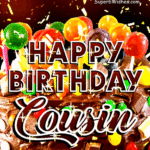 Birthday Cake With Chocolate Frosting GIF - Happy Birthday, Cousin