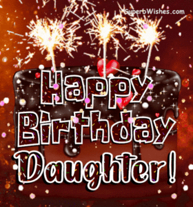 Sparkling Chocolate Drip Cake GIF - Happy Birthday, Daughter!