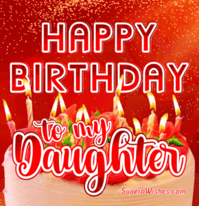 Delicate Birthday Cake GIF - Happy Birthday, Daughter