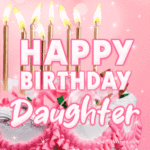 Pretty Birthday Cake With Pink Decor GIF - Happy Birthday, Daughter