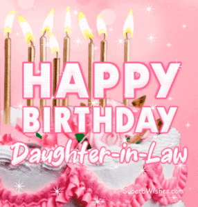 Pretty Birthday Cake With Pink Decor GIF - Happy Birthday, Daughter-in-Law