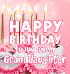 Pretty Birthday Cake With Pink Decor GIF - Happy Birthday To My Lovely Granddaughter