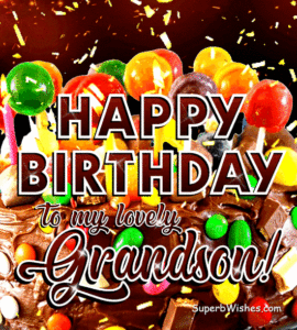 Birthday Cake With Chocolate Frosting GIF - Happy Birthday, Grandson!