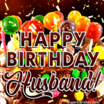 Birthday Cake With Chocolate Frosting GIF - Happy Birthday, Husband!