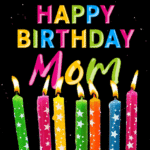 Birthday Candles In Rainbow Colors GIF - Happy Birthday, Mom