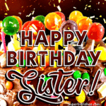 Birthday Cake With Chocolate Frosting GIF - Happy Birthday, Sister!