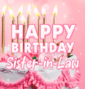 Pretty Birthday Cake With Pink Decor GIF - Happy Birthday, Sister-in-Law