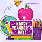 Happy Teacher's Day GIF With Globe Earth And Colored Pencils