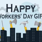 Happy Workers' Day GIFs