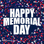 Happy Memorial Day To You And Your Family GIF