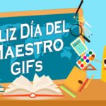 Feliz Día del Maestro GIFs