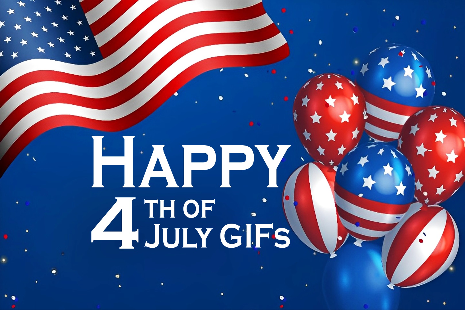 Happy 4th of July 2024 Animated GIFs