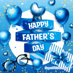 Happy Father's Day GIF With Blue Metallic Balloons