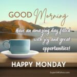 Happy Monday Images - Have an amazing day filled with joy