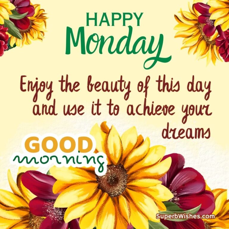 Happy Monday 2023 Images - Be Happy | SuperbWishes.com