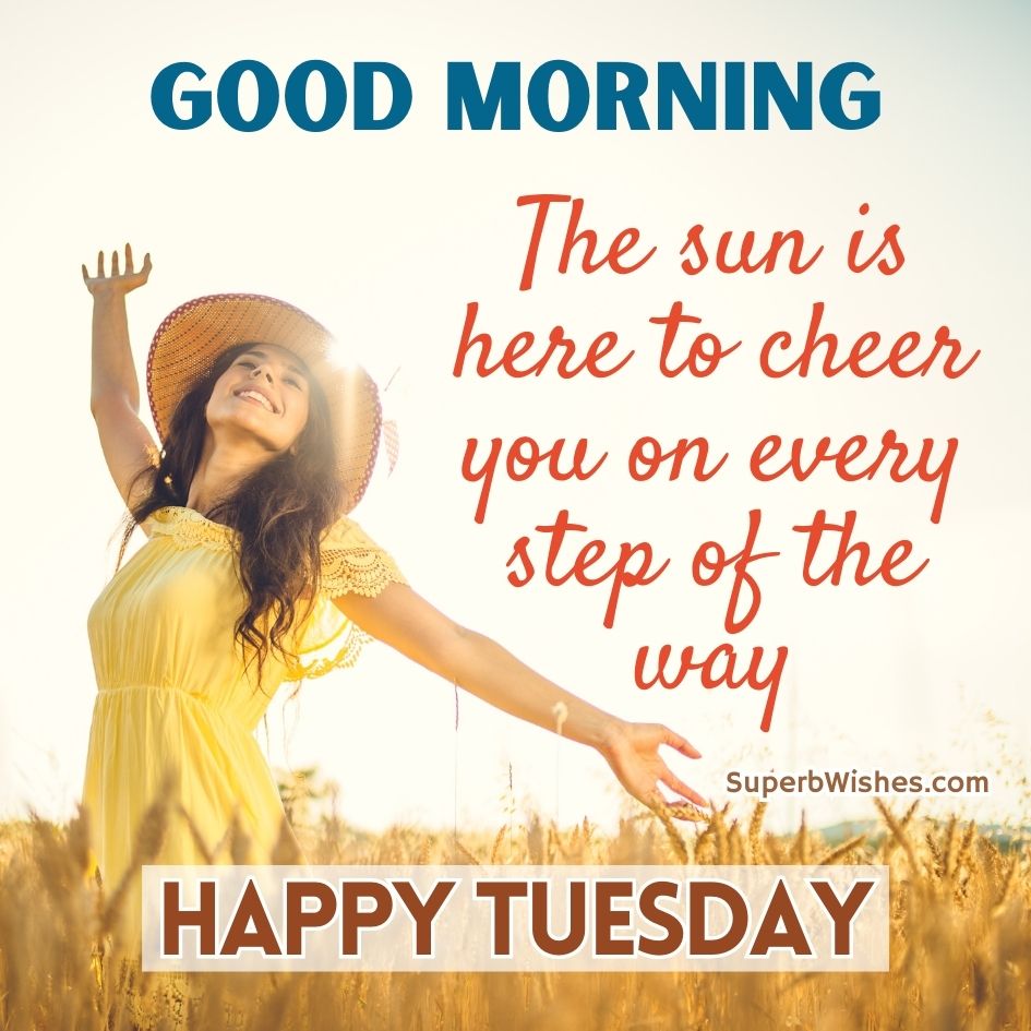 Happy Tuesday Images - The sun is here to cheer you