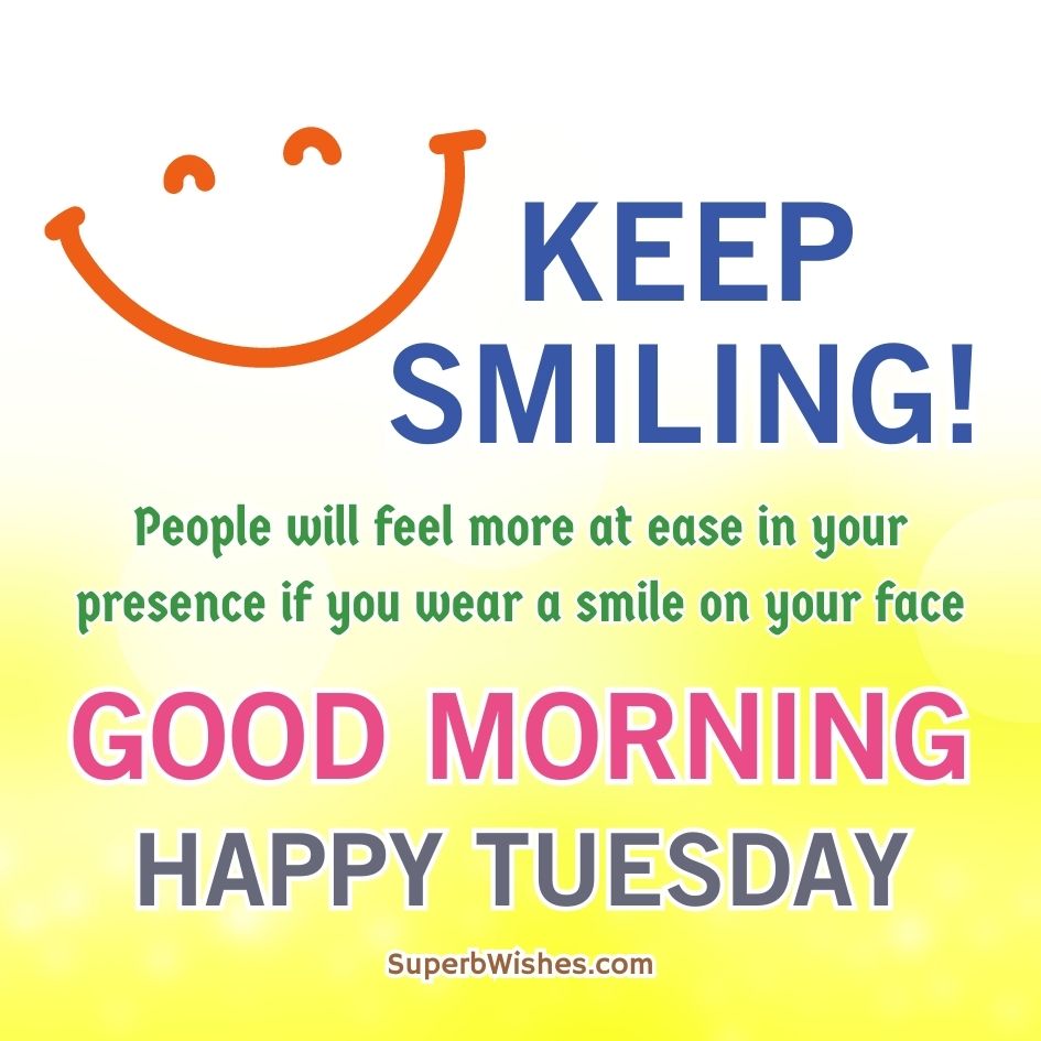 Happy Tuesday Images - A smile on your face