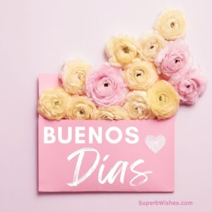 Imágen De Buenos Días Con Rosas De Color Claro