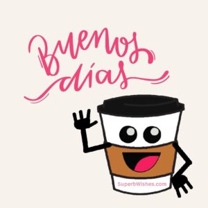 Imágen De Buenos Días Con Una Taza De Papel De Café