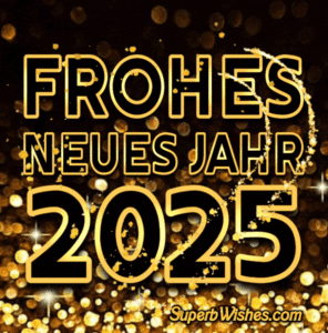 Ich wünsche Ihnen ein Fröhlich 2025 GIF Bild